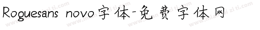 Roguesans novo字体字体转换